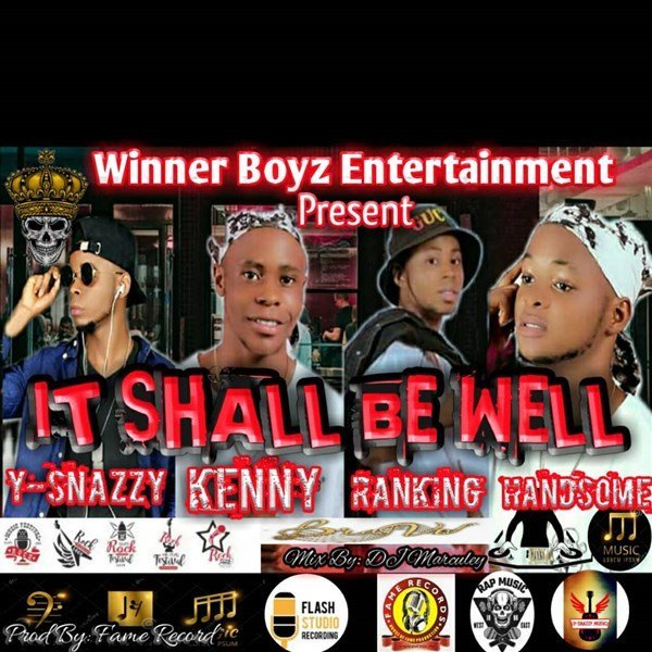 Y-Snazzy - It shall be well ft Kenny, Ranking and Handsome Flavour