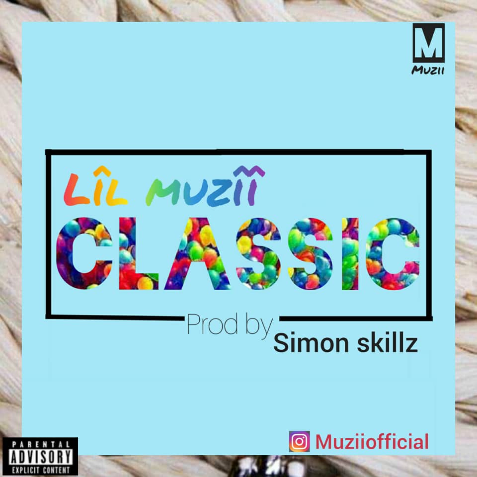 Lil Muzii - Classic